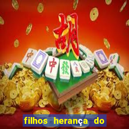 filhos herança do senhor mensagem